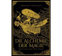 Die Alchemie Der Magie