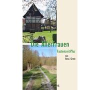 Die AllerFrauen: Fastenzeit Plus