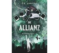 Die Allianz: Zwei Leben. Ein Regime. Kein Zurück.