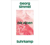 Die Alpen - Georg Simmel - Suhrkamp Verlag - ebook (ePub) - Livre