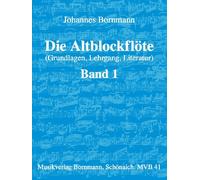 Die Altblockflöte, Band 1