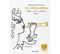 Die Altblockflöte Band 1 - ohne CD