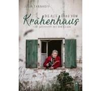 Die Alte Frau Vom Krähenhaus