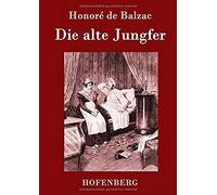 Die Alte Jungfer