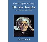 Die Alte Jungfer