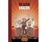 Die alten Knacker Sammelband (1-8): 20 Jahre Splitter Verlag - limitierte Sonderausgabe