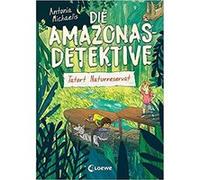 Die Amazonas-Detektive (Band 2) - Tatort Naturreservat