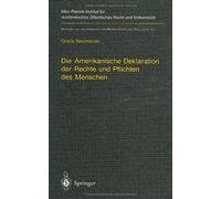 Die Amerikanische Deklaration Der Rechte Und Pflichten Des Menschen