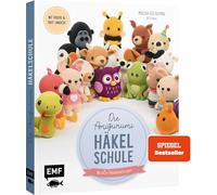 Die Amigurumi-Häkelschule: Häkeln einfach erklärt: alle Grundlagen mit Videos und jede Tier-Figur mit 360-Grad-Ansicht und Schrittbildern