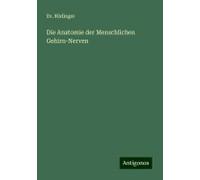 Die Anatomie Der Menschlichen Gehirn-Nerven