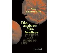 Die andere Mrs. Walker