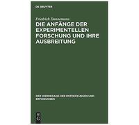 Die Anfänge Der Experimentellen Forschung Und Ihre Ausbreitung