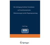 Die Anfertigung Forstlicher Terrainkarten Auf Grund Barometrischer Höhenmessungen Und Die Wegnetzprojectirung