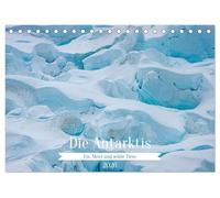 Die Antarktis - Eis, Meer und wilde Tiere (Tischkalender 2026 DIN A5 quer), CALVENDO Monatskalender: Faszinierende Bilder vom südlichsten Kontinent der Erde