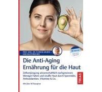Die Anti-Aging-Ernährung Für Die Haut