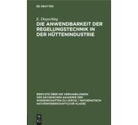 Die Anwendbarkeit Der Regelungstechnik In Der Hüttenindustrie