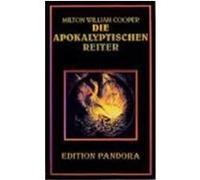 Die Apokalyptischen Reiter Cooper, Milton William (Auteur)