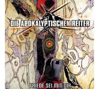 Apokalyptischen Reiter,die - Friede Sei mit Dir [Import]
