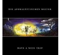Die Apokalyptischen - Have a Nice Trip [Import]