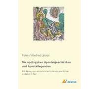 Die Apokryphen Apostelgeschichten Und Apostellegenden