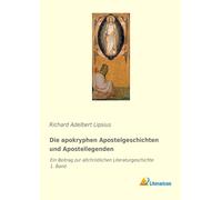 Die Apokryphen Apostelgeschichten Und Apostellegenden