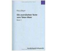 Die Aramäischen Texte Vom Toten Meer