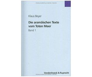 Die Aramäischen Texte Vom Toten Meer