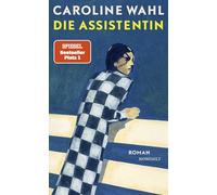 Die Assistentin: Roman