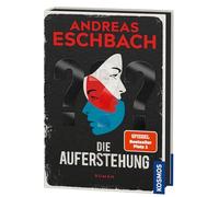 Die Auferstehung: Ein packender Kriminalfall aus Rocky Beach für alle Fans von spannender Unterhaltung von SPIEGEL-Bestseller-Autor Andreas Eschbach