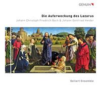 Bach, J.C. / Gellert Ensemble – Die Auferweckung des Lazarus – CD – Walter Genuin