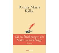 Die Aufzeichnungen des Malte Laurids Brigge