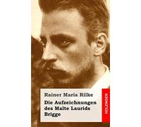 Die Aufzeichnungen des Malte Laurids Brigge