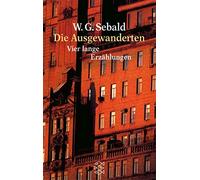 Die Ausgewanderten by W. G. Sebald (1995-12-07)