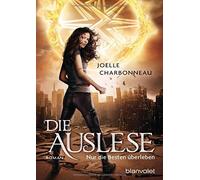 Die Auslese - Nur Die Besten Überleben