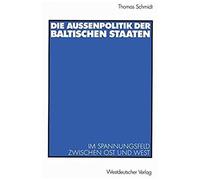 Die Außenpolitik Der Baltischen Staaten