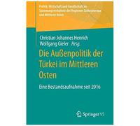 Die Außenpolitik Der Türkei Im Mittleren Osten