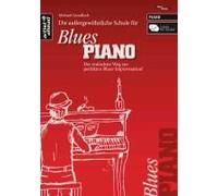 Die Außergewöhnliche Schule Für Blues-Piano