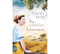 Die australischen Schwestern: Roman