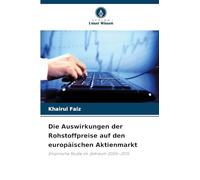 Die Auswirkungen der Rohstoffpreise auf den europäischen Aktienmarkt