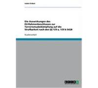 Die Auswirkungen des EU-Rahmenbeschlusses zur Terrorismusbekämpfung auf die Strafbarkeit nach den §§ 129 a, 129 b StGB Erdem, Isabel (Auteur)