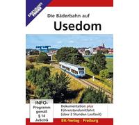Die Bäderbahn Auf Usedom: Dokumentation Plus Führerstandsmitfahrt: Swinemünde-Wolgast-Hafen. DVD-Video [Import]