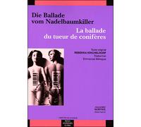 Die ballade vom nadelbaumkiller / la ballade du tueur de coniferes La ballade du tueur de conifère - Rebekka Kricheldorf - Presses Universitaires Du Midi - broché - Théâtre