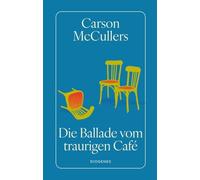 Die Ballade vom traurigen Café