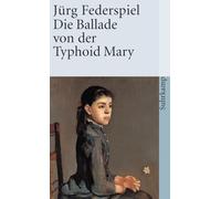 Die Ballade von Typhoid Mary