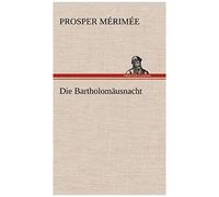 Die Bartholomäusnacht