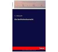 Die Bartholomäusnacht