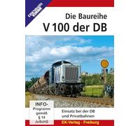 Die Baureihe V 100 gestern & Heute: Einsatz bei der DB und Privatbahnen [Import]