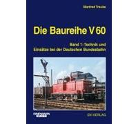 Die Baureihe V 60 Band 01