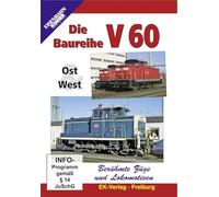 Die Baureihe V 60 Ost West-Berühmte Züge und Lokomotiven [Import]