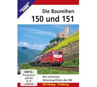 Baureihen 150 und 151: Die schweren Güterzug-Elloks der Deutschen Bundesbahn [Import]